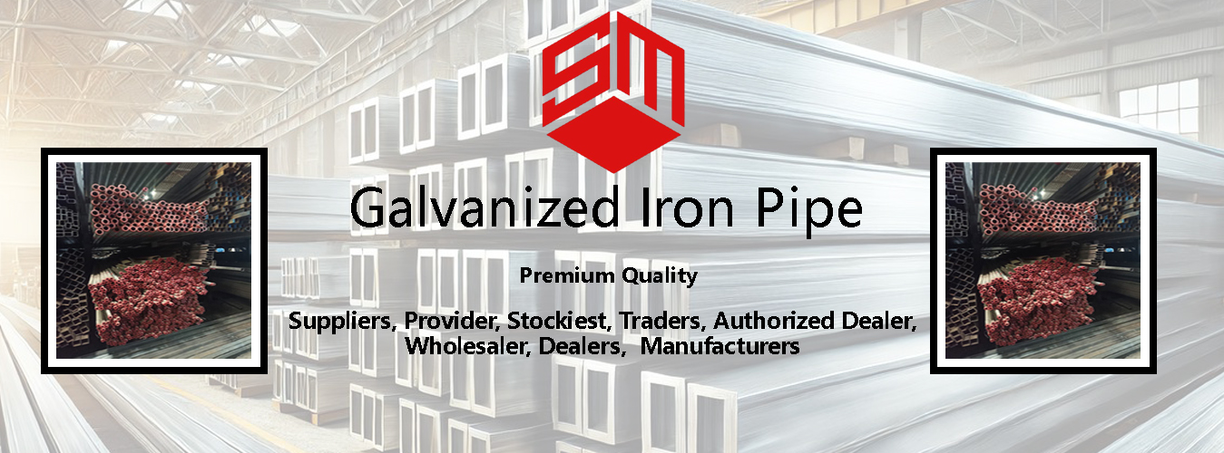 Galvanized Iron Pipe Manufacturers