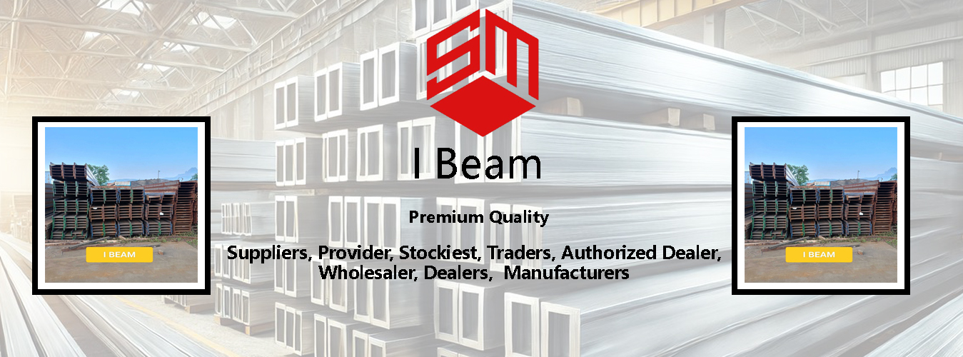 I Beam Manufacturers