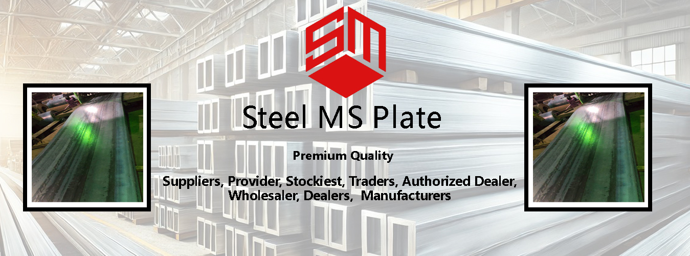 Steel MS Plate Stockiest